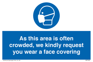 MP7560: As this area is often crowded, we kindly request you wear a face covering