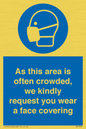 MP7560: As this area is often crowded, we kindly request you wear a face covering