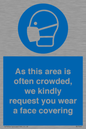 MP7560: As this area is often crowded, we kindly request you wear a face covering
