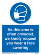 MP7560: As this area is often crowded, we kindly request you wear a face covering