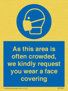 MP7560: As this area is often crowded, we kindly request you wear a face covering