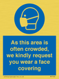 MP7560: As this area is often crowded, we kindly request you wear a face covering