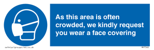 MP7560: As this area is often crowded, we kindly request you wear a face covering