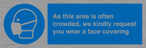 MP7560: As this area is often crowded, we kindly request you wear a face covering