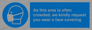 MP7560: As this area is often crowded, we kindly request you wear a face covering