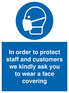 MP7561: In order to protect staff and customers we kindly ask you to wear a face covering