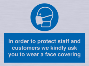 MP7561: In order to protect staff and customers we kindly ask you to wear a face covering