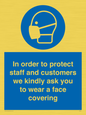 MP7561: In order to protect staff and customers we kindly ask you to wear a face covering