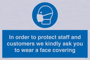 MP7561: In order to protect staff and customers we kindly ask you to wear a face covering