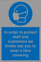 MP7561: In order to protect staff and customers we kindly ask you to wear a face covering