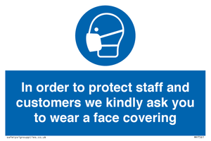 MP7561: In order to protect staff and customers we kindly ask you to wear a face covering