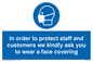 MP7561: In order to protect staff and customers we kindly ask you to wear a face covering