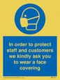 MP7561: In order to protect staff and customers we kindly ask you to wear a face covering