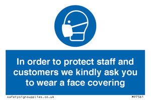 MP7561: In order to protect staff and customers we kindly ask you to wear a face covering
