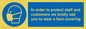 MP7561: In order to protect staff and customers we kindly ask you to wear a face covering