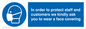 MP7561: In order to protect staff and customers we kindly ask you to wear a face covering