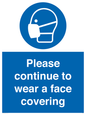 MP7562: Please continue to wear a face covering