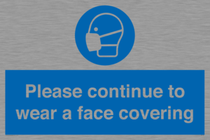 MP7562: Please continue to wear a face covering