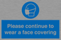 MP7562: Please continue to wear a face covering