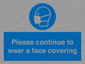 MP7562: Please continue to wear a face covering
