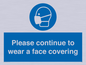 MP7562: Please continue to wear a face covering