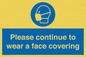 MP7562: Please continue to wear a face covering