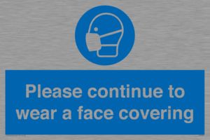 MP7562: Please continue to wear a face covering