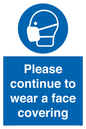 MP7562: Please continue to wear a face covering