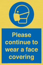 MP7562: Please continue to wear a face covering