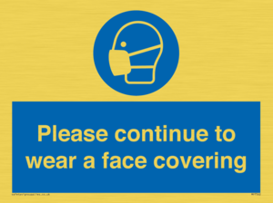 MP7562: Please continue to wear a face covering