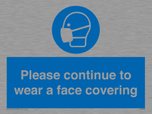 MP7562: Please continue to wear a face covering