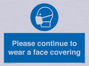MP7562: Please continue to wear a face covering