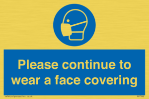 MP7562: Please continue to wear a face covering
