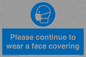 MP7562: Please continue to wear a face covering