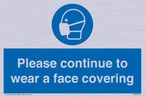 MP7562: Please continue to wear a face covering