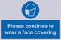 MP7562: Please continue to wear a face covering