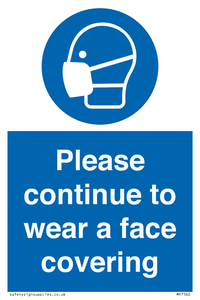 MP7562: Please continue to wear a face covering