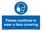 MP7562: Please continue to wear a face covering