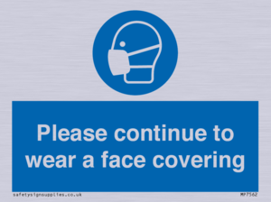 MP7562: Please continue to wear a face covering