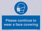 MP7562: Please continue to wear a face covering