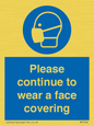 MP7562: Please continue to wear a face covering