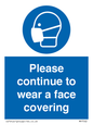 MP7562: Please continue to wear a face covering