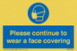 MP7562: Please continue to wear a face covering