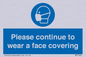 MP7562: Please continue to wear a face covering