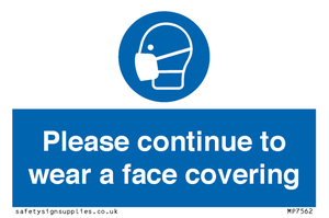 MP7562: Please continue to wear a face covering