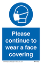 MP7562: Please continue to wear a face covering