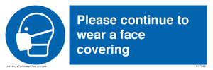MP7562: Please continue to wear a face covering