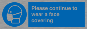 MP7562: Please continue to wear a face covering