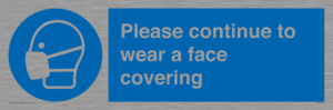 MP7562: Please continue to wear a face covering