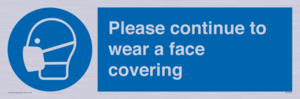 MP7562: Please continue to wear a face covering